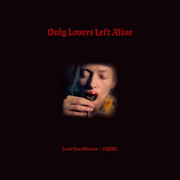 Only Lovers Left Alive - OST - 2XLP